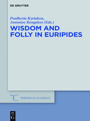 cover image of Wisdom and Folly in Euripides